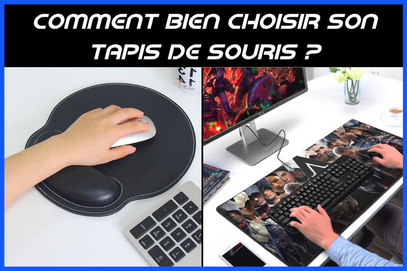Choisir son Tapis de Souris