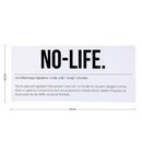 Tapis de Souris "NO LIFE"