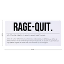 tapis de souris grand format ragequit